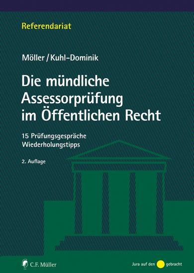Die mündliche Assessorprüfung im Öffentlichen Recht - 15 Prüfungsgespräche Wiederholungstipps - cover