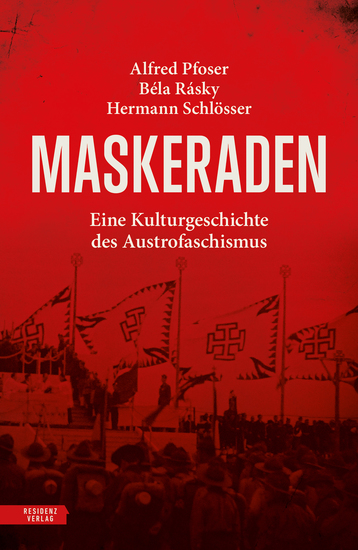 Maskeraden - Eine Kulturgeschichte des Austrofaschismus - cover