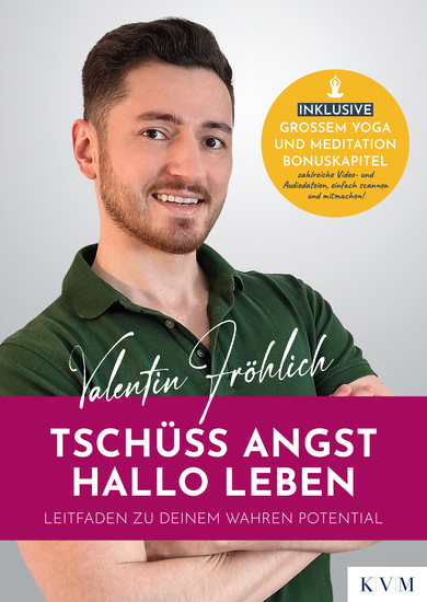 Tschüss Angst Hallo Leben - Leitfaden zu deinem wahren Potential - cover