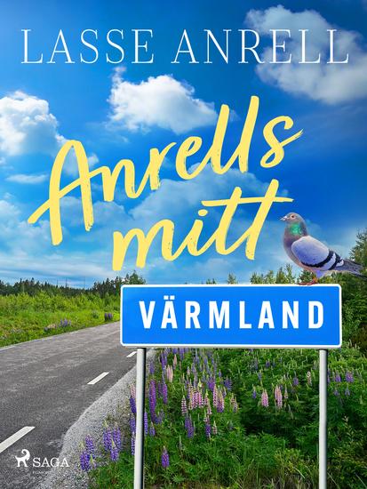 Anrells mitt Värmland - cover