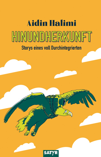 HINUNDHERKUNFT - Storys eines voll Durchintegrierten - cover