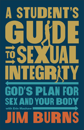 A Student's Guide to Sexual Integrity - God's Plan for Sex and Your Body - cover