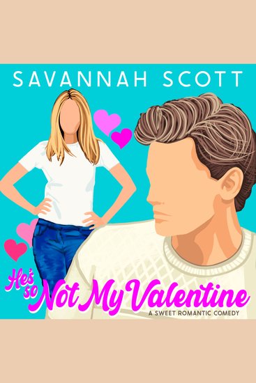 He's So Not My Valentine - A Single Mom Reluctant to Fall Sweet Romcom - cover