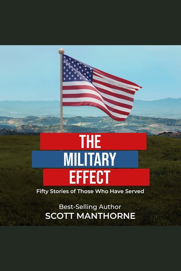 The Military Effect - Fifty Stories of Those Who Have Served - cover