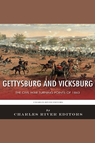 Gettysburg and Vicksburg: The Civil War Turning Points of 1863 - cover