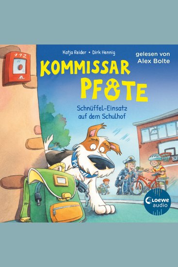 Kommissar Pfote (Band 3) - Schnüffel-Einsatz auf dem Schulhof - Begleite den beliebten Hunde-Held bei seiner Spurensuche - Lustiger Kinderkrimi zum Hören ab 6 Jahren - cover