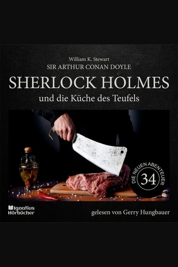 Sherlock Holmes und die Küche des Teufels (Die neuen Abenteuer Folge 34) - cover