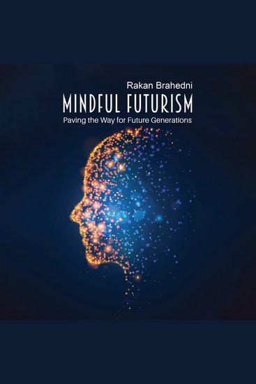 Mindful Futurism: Paving the Way for Future Generations - cover
