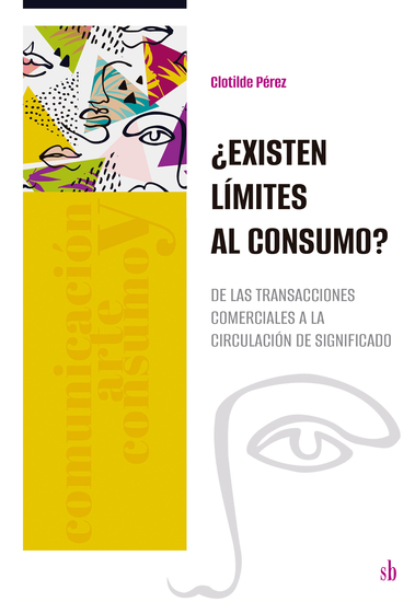 ¿Existen límites al consumo? - De las transacciones comerciales a la circulación de significado - cover