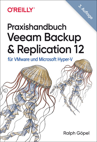 Praxishandbuch Veeam Backup & Replication 12 - für VMware und Microsoft Hyper-V - cover