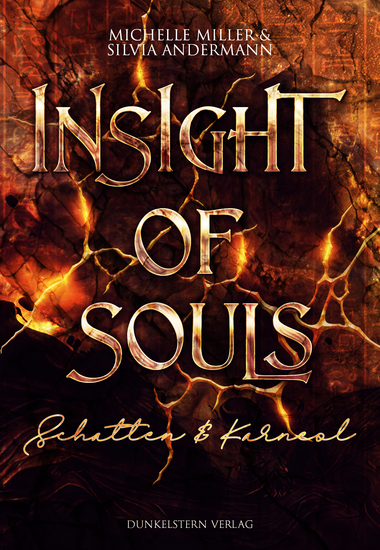Insight of Souls - Schatten & Karneol - Band 2 der Low Urban Romantasy mit ägyptischer Mythologie - cover