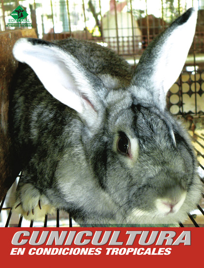 Cunicultura en condiciones tropicales - cover
