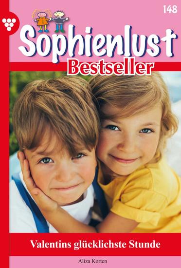 Valentins glücklichste Stunde - Sophienlust Bestseller 148 – Familienroman - cover