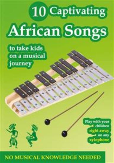 10 Captivating African Songs to Take Kids on a Musical Journey With Xylophone - cover