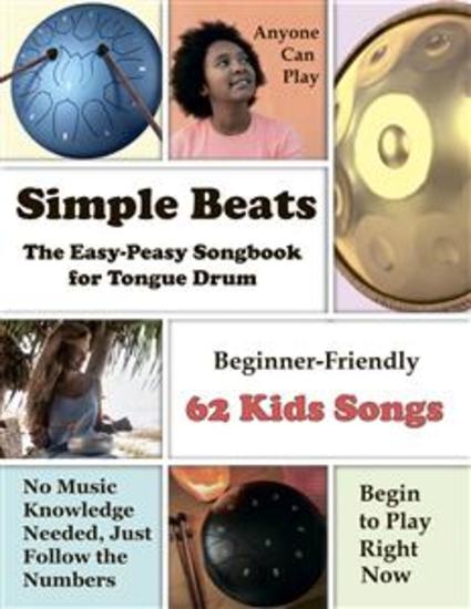 Simple Beats the Easy-Peasy Songbook for Tongue Drum: Beginner-Friendly 62 Kids - cover