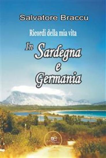 Ricordi della mia vita In Sardegna e in Germania - cover