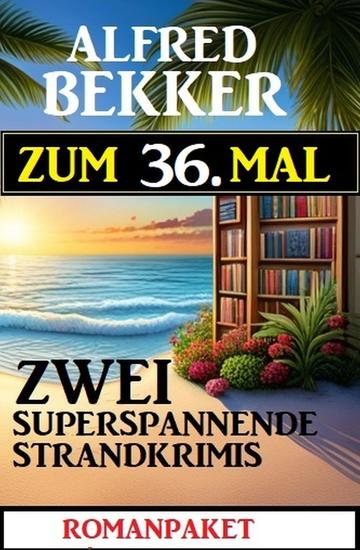 Zum 36 Mal zwei superspannende Strandkrimis - cover
