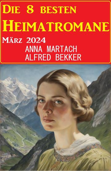 Die 8 besten Heimatromane März 2024 - cover