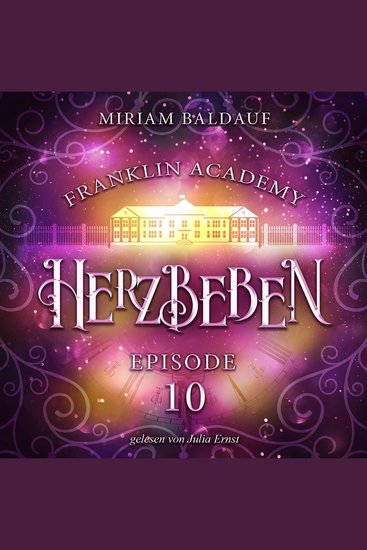 Franklin Academy Episode 10 - Herzbeben - cover