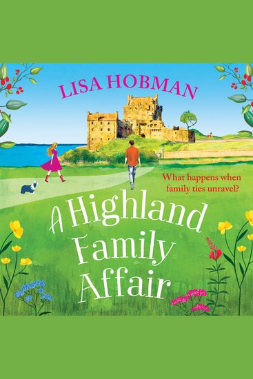 A Highland Family Affair - Escape to the Scottish Highlands with a feel-good romantic read from Lisa Hobman - cover