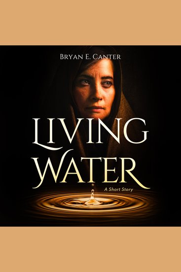 Living Water - A Short Story - cover