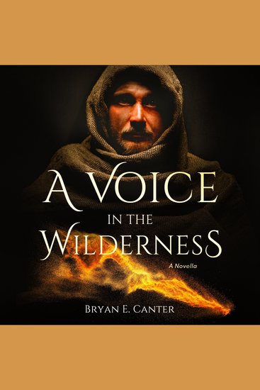 A Voice in the Wilderness - A Novella - cover