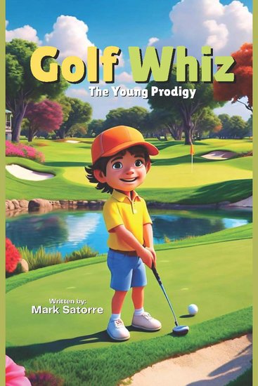 Golf Whiz: The Young Prodigy - cover