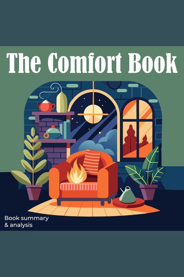 Comfort Book The: Book Summary and Analysis - cover