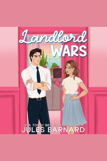 Landlord Wars - A Grumpy Billionaire Romantic Comedy - cover
