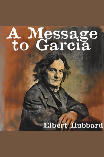 A Message to Garcia - cover