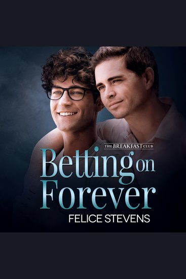 Betting on Forever - The Breakfast Club Book 2 - cover