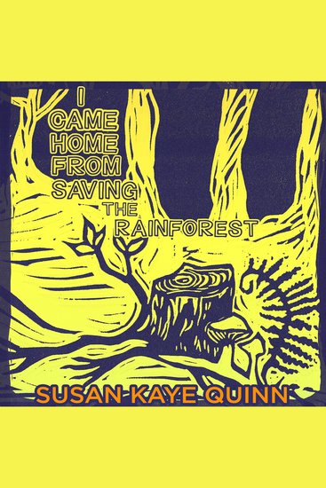 I Came Home From Saving the Rainforest - (Halfway to Better 6) - cover