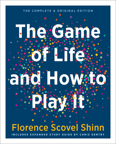 The Game of Life and How to Play It (Gift Edition) - Includes Expanded Study Guide - cover