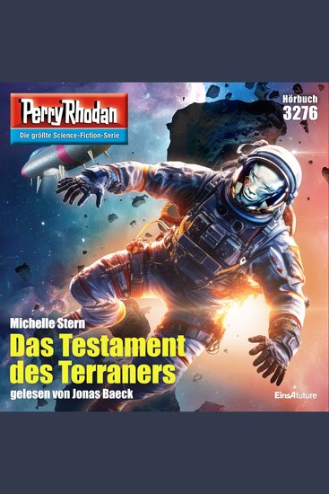 Perry Rhodan 3276: Das Testament des Terraners - Perry Rhodan-Zyklus "Fragmente" - cover