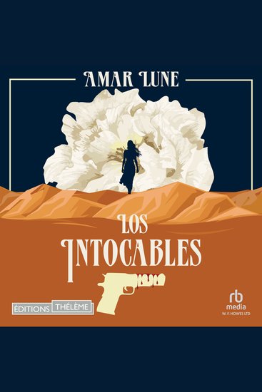 Los Intocables Tome 1 - Le visage de la résistance - Los Intocables 1 - cover