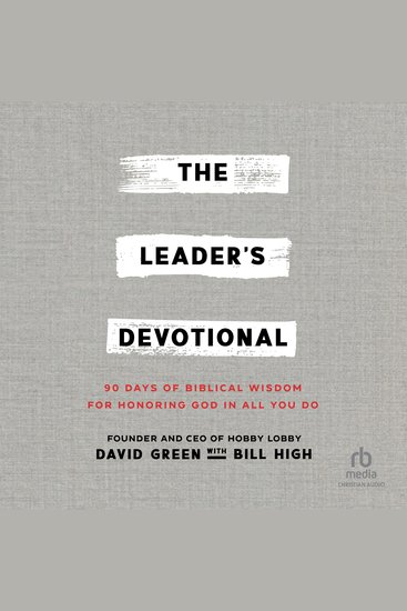 The Leader's Devotional - 90 Days of Biblical Wisdom for Honoring God in All You Do - cover