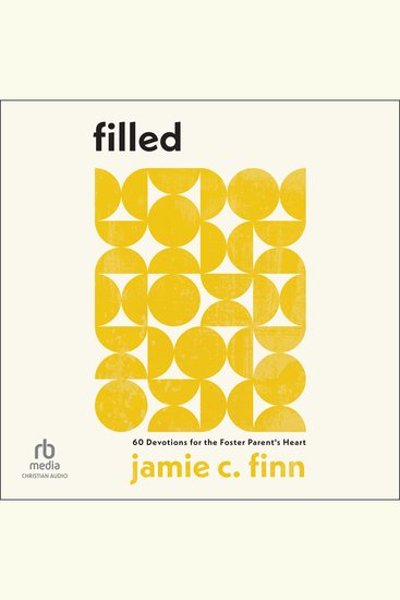 Filled - 60 Devotions for the Foster Parent's Heart - cover
