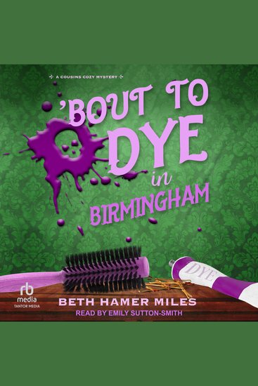 ‘Bout to Dye in Birmingham - cover
