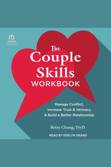 The Couple Skills Workbook - Manage Conflict Increase Trust and Intimacy and Build a Better Relationship - cover