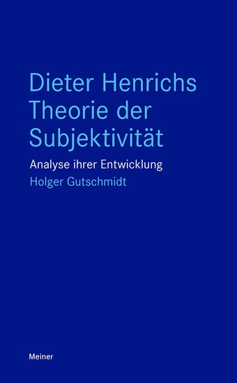Dieter Henrichs Theorie der Subjektivität - Analyse ihrer Entwicklung - cover