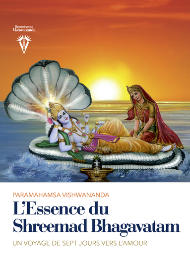 Shreemad Bhagavatam - Un Voyage De Sept Jours Vers L’amour - cover