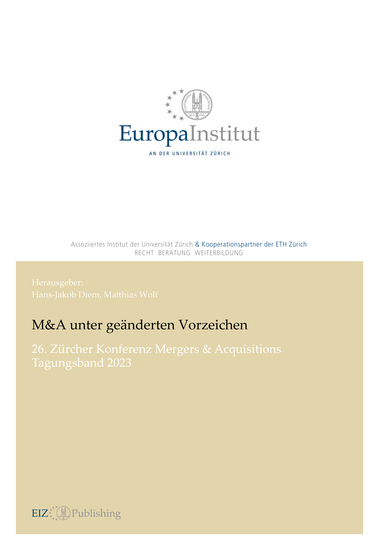 M&A unter geänderten Vorzeichen - 26 Zürcher Konferenz Mergers & Acquisitions – Tagungsband 2023 - cover