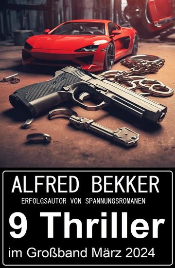 9 Thriller im Paket März 2024 - cover
