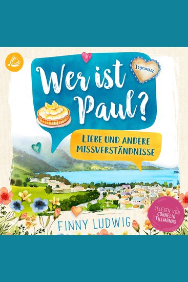 Wer ist Paul?: Liebe und andere Missverständnisse - cover