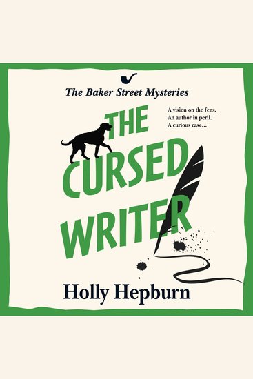 The Cursed Writer - A BRILLIANT historical cozy mystery perfect for fans of Sherlock Holmes! - cover