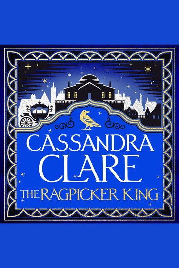 The Ragpicker King - The Sunday Times bestselling sequel to Sword Catcher - cover