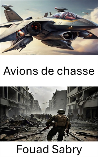 Avions de chasse - Explorer l'évolution de la puissance de combat aérien - cover