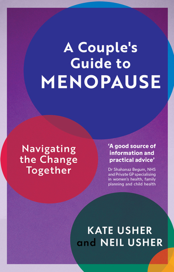 A Couple's Guide to Menopause - Navigating the Change Together - cover