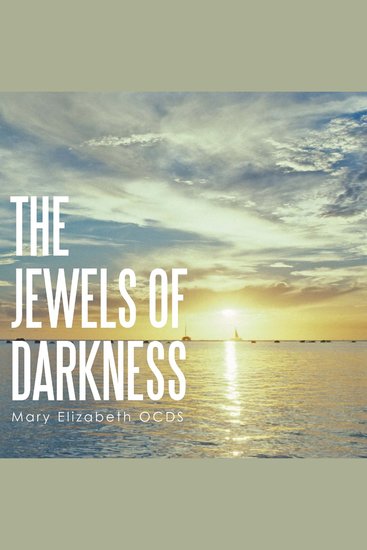 The Jewels of Darkness - My Spiritual Journey - cover