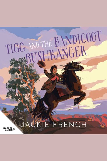 Tigg and the Bandicoot Bushranger - cover